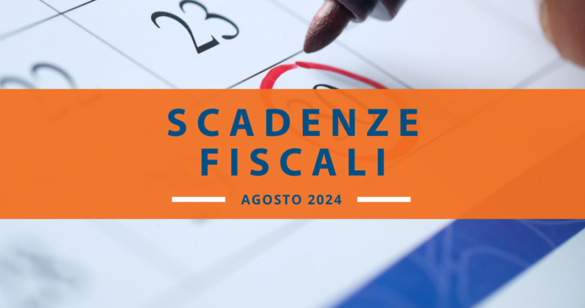 Quali sono le scadenze fiscali di agosto?